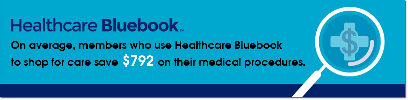 HealthCare Bluebook can save you money